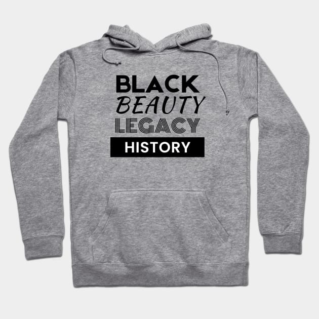 Black Beauty and Legacy Hoodie by by GALICO